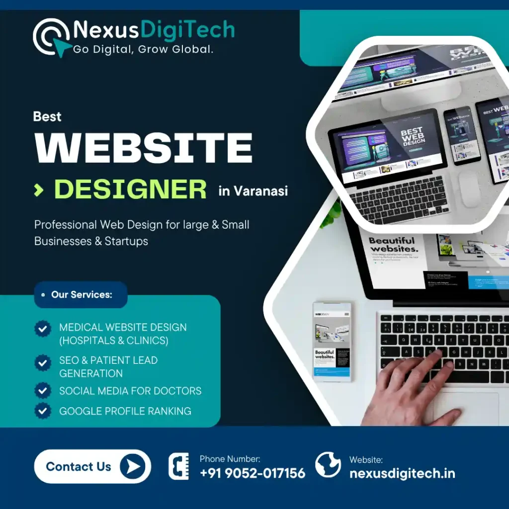 Best website designer in Varanasi - Nexus DigiTech team and portfolio showcasing web design for small businesses.
