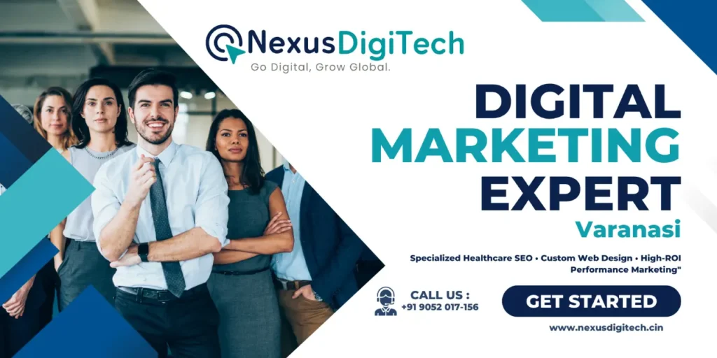 Best Digital Marketing Agency in Varanasi | Nexus DigiTech